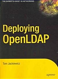 Deploying OpenLDAP (Paperback)