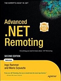 Advanced .Net Remoting (Paperback, 2)