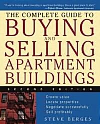 The Complete Guide to Buying and Selling Apartment Buildings (Paperback, 2)