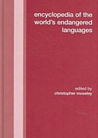 Encyclopedia Of The Worlds Endangered Languages (Hardcover)