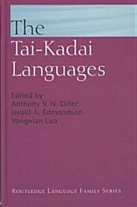 The Tai-Kadai Languages (Hardcover)