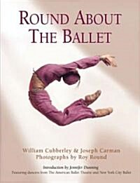 Round about the Ballet (Hardcover)