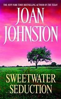 Sweetwater Seduction (Mass Market Paperback)