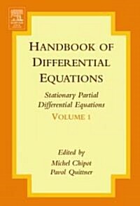Handbook of Differential Equations: Stationary Partial Differential Equations (Hardcover, New)