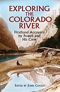 Exploring The Colorado River (Paperback)