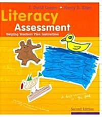 Literacy Assessment: Helping Teachers Plan Instruction (Paperback, 2nd)