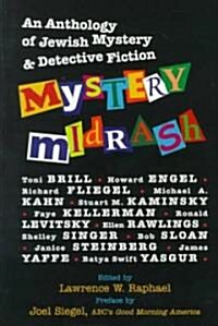 Mystery Midrash: An Anthology of Jewish Mystery & Detective Fiction (Paperback)