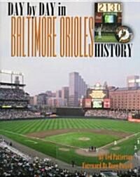 Day by Day in Orioles History (Paperback, Signed)