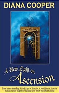 A New Light on Ascension (Paperback, 2 Revised edition)