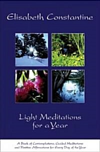 Light Meditations For A Year (Paperback)