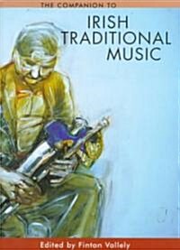 The Companion to Irish Traditional Music (Hardcover)