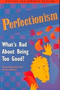 Perfectionism (Paperback, Revised, Updated)