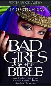 Bad Girls of the Bible (Cassette)