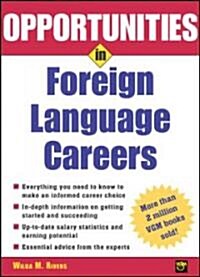 Opportunities in Foreign Language Careers (Paperback, Revised)