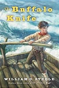 The Buffalo Knife (Hardcover)