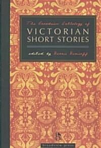 The Broadview Anthology of Victorian Short Stories (Paperback)