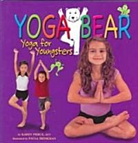 Yoga Bear: Yoga for Youngsters (Hardcover)