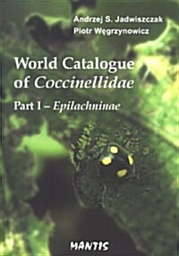 World Catalogue of Coccinellidae (Hardcover)
