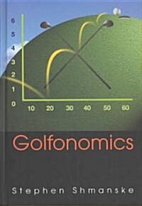 Golfonomics (Hardcover)
