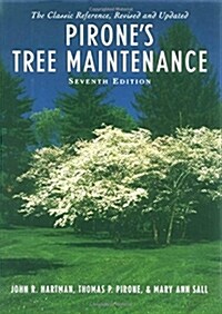 Pirones Tree Maintenance 7e C (Hardcover, 7)