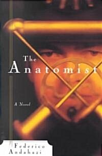 The Anatomist (Paperback)