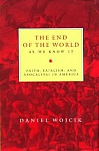 The End of the World As We Know It (Paperback)