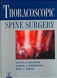 Thoracoscopic Spine Surgery: (Hardcover)