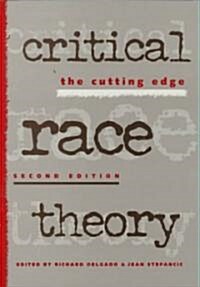 Critical Race Theory 2nd Ed (Paperback, 2)