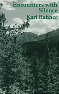 Encounters with Silence (Paperback, 2)