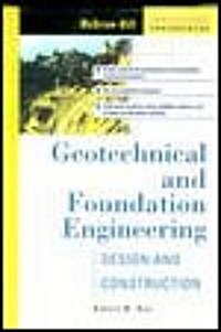 Geotechnical and Foundation Engineering (Hardcover)