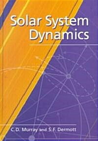 Solar System Dynamics (Hardcover)