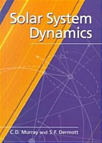 Solar System Dynamics (Paperback)