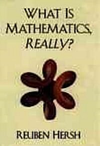 What Is Mathematics, Really? (Paperback)
