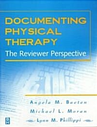 Documenting Physical Therapy (Paperback)