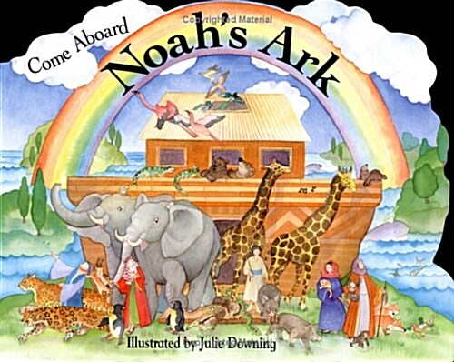 Come Aboard Noahs Ark (Hardcover)