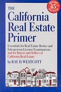 The California Real Estate Primer (Paperback)