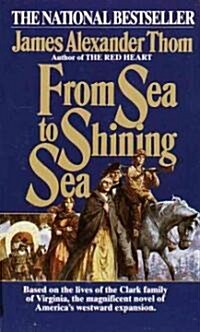 From Sea to Shining Sea (Mass Market Paperback)