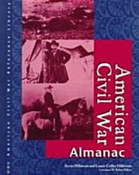 American Civil War Reference Library: Almanac (Hardcover)