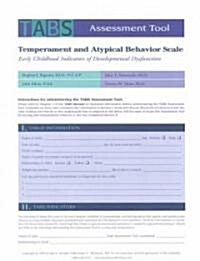 Temperament and Atypical Behavior Scale (Tabs) Assessment Tool: Early Childhood Indicators of Developmental Dysfunction (Loose Leaf, Ystem</A.)
