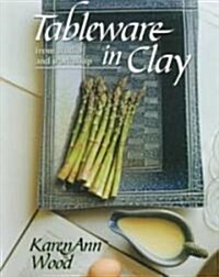 Tableware in Clay from Studio and Workshop (Hardcover)