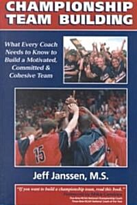 Championship Team Building (Paperback)
