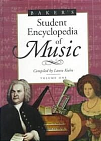 Bakers Student Encyclopedia of Music (Hardcover, Illustrated)