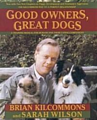 [중고] Good Owners, Great Dogs (Paperback)