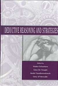 Deductive Reasoning and Strategies (Hardcover)