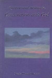 Questions and Answers on Conversations with God (Paperback)