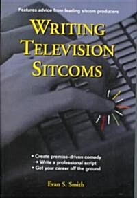 Writing Television Sitcoms (Paperback)