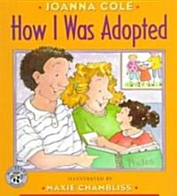 How I Was Adopted (Paperback)