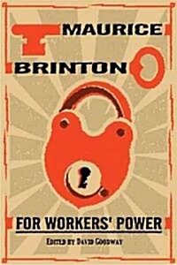 For Workers Power (Paperback)