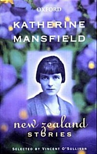 Katherine Mansfield: New Zealand Stories (Paperback, Revised)