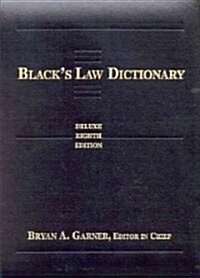 Blacks Law Dictionary (Hardcover, 8th, Deluxe, Thumbed)